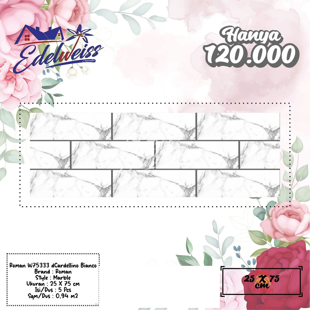 TERBAIK ROMAN KERAMIK 25 X 75 W75333 DCARDELLINO BIANCO