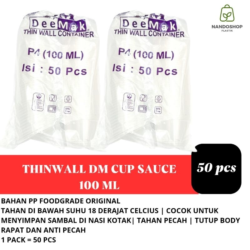 Thinwall DM Sauce Cup 100 ML @ 50 Pcs