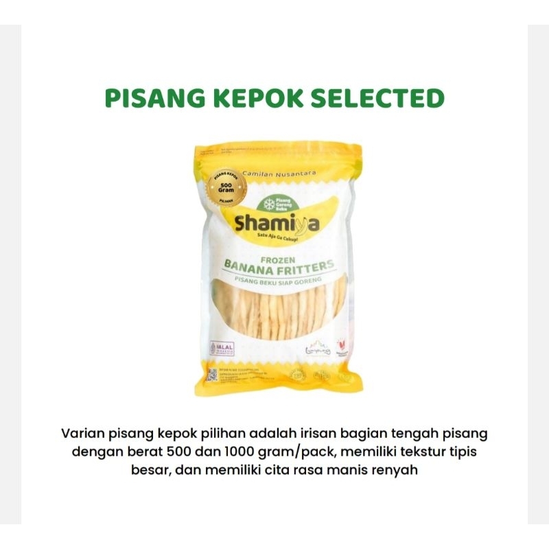 

Pisang Kepok Selected /Pilihan Shamiya