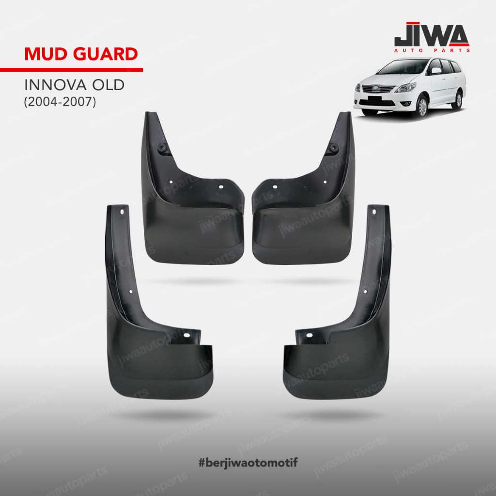 Jiwa Auto - Mud Guard Mobil INNOVA OLD 2004 - 2007 Spakbor Karpet Lumpur Mobil Aksesoris