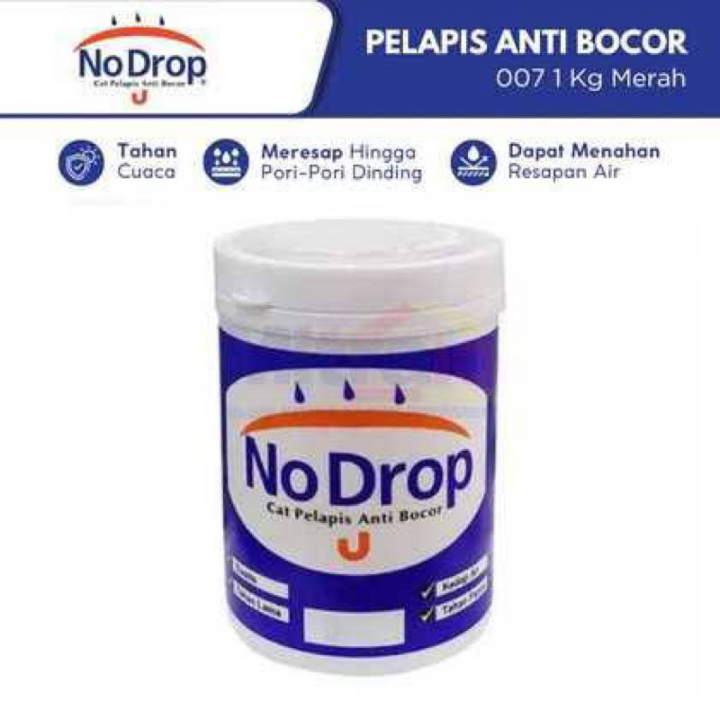 Cat Pelapis Anti Bocor Waterproofing NO DROP 1 kg Nodrop Dinding Tembok Eksterior