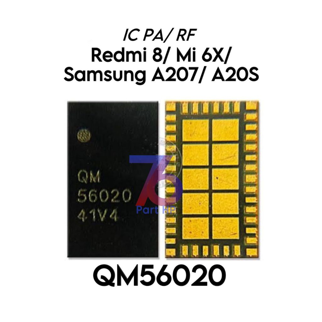 Original IC PA / IC RF Qm56020 / QM56020 Untuk Xiaomi Redmi 8 / Mi6X / Mi 6X / Samsung Galaxy A207 /