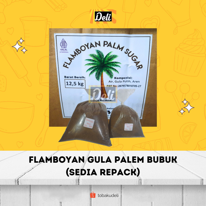 

Gula Palem Bubuk Flamboyan Palm Sugar Powder Repack Timbangan 1kg / Gula Merah Bubuk Repack 1kg