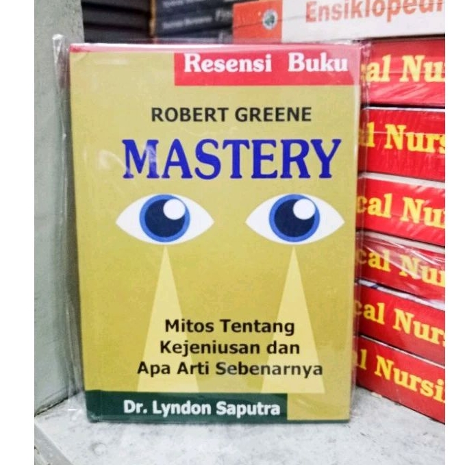 RESENSI BUKU MASTERY - Robert greene