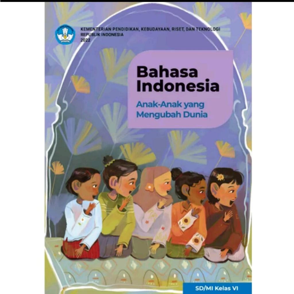 

Buku Siswa HET Bhs.Indonesia SD/MI VI Kurikulum Merdeka Kemendikbud