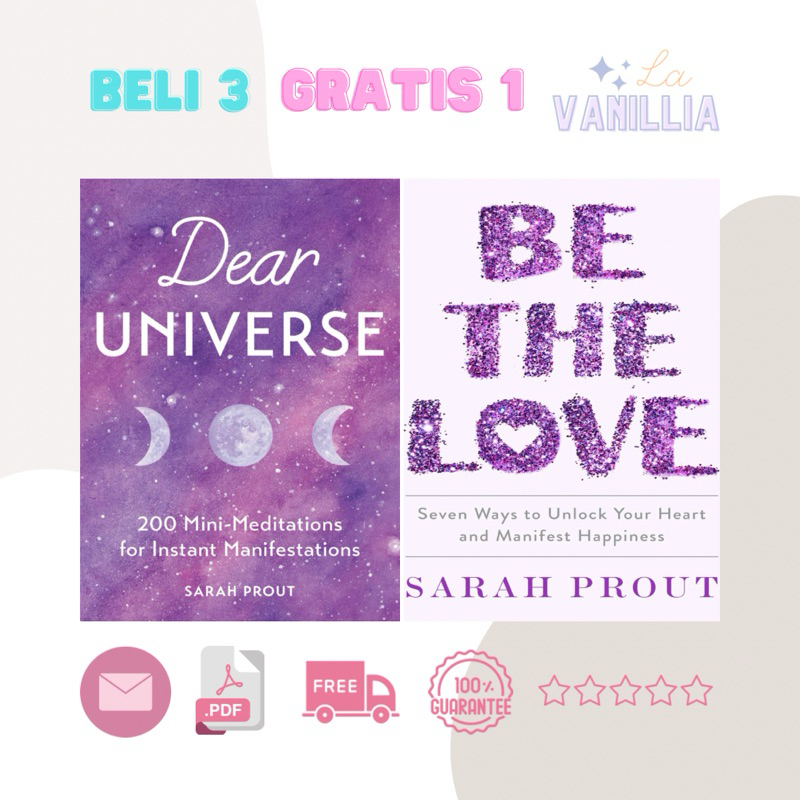 

Dear Universe Be The Love by Sarah Prout