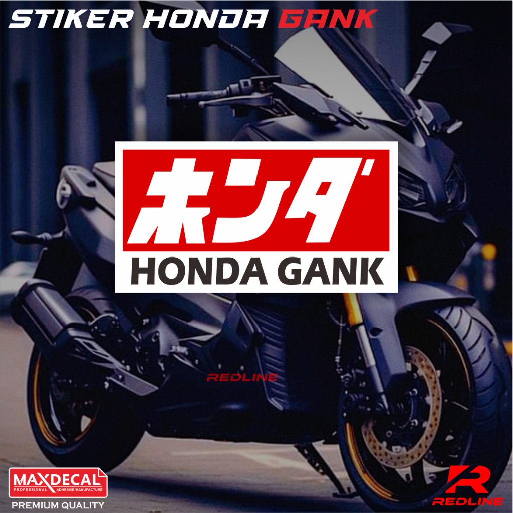 STIKER HONDA GANK