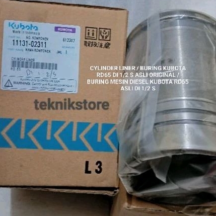 CYLINDER LINER / BURING KUBOTA RD65 DI 1/2 S ASLI ORIGINAL / BURING MESIN DIESEL KUBOTA RD65 ASLI DI