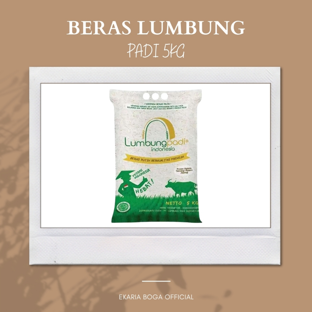 BERAS | BERAS PUTIH LUMBUNG PADI INDONESIA | BERAS LUMBUNG PADI 5KG
