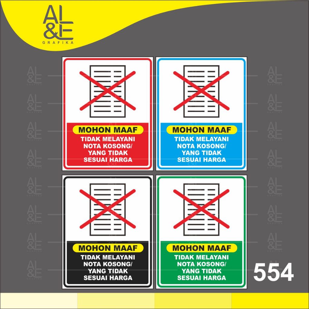 

554 - Stiker Tidak Melayani Nota/Bon Kosong, Sticker Vinyl, Cetak Premium Indoor, Tahan Air