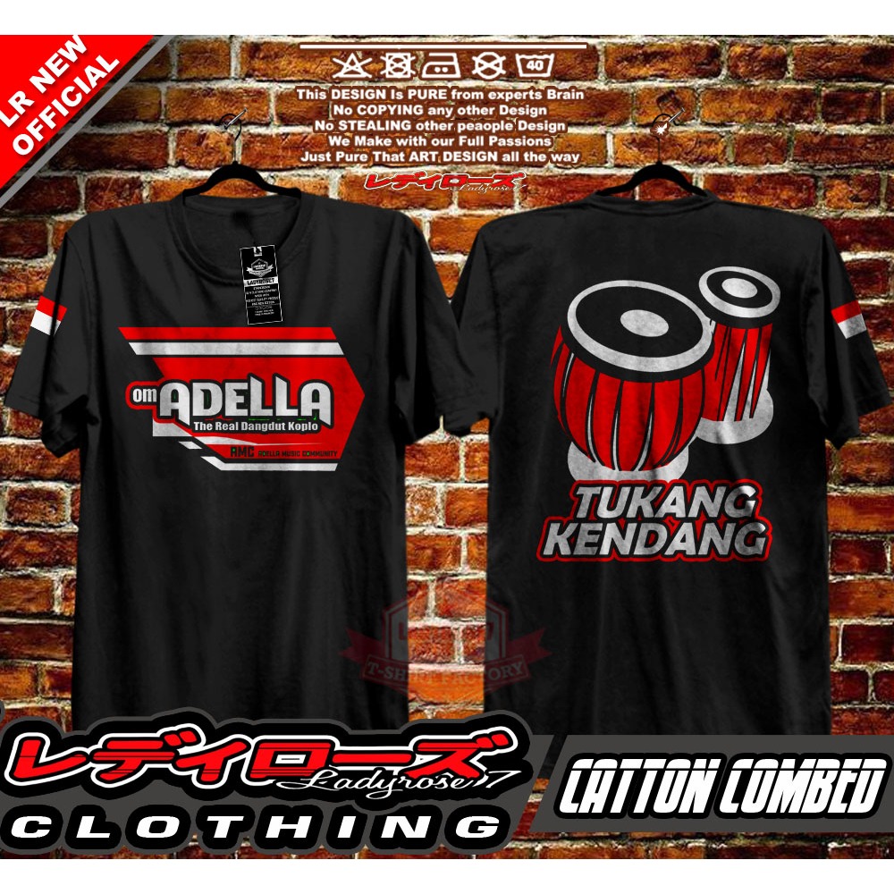 KAOS ADELLA TUKANG KENDANG / KAOS SOUND SYSTEM / KAOS PRIA / KAOS FANS ORKES DANGDUT ADELLA / KAOS A