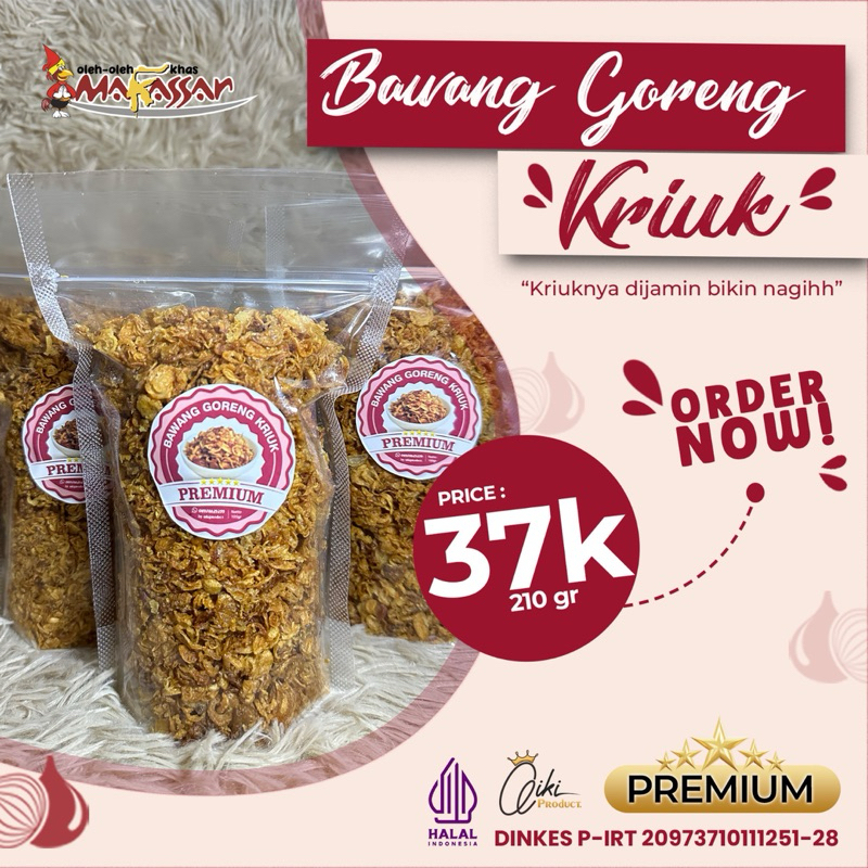 

Bawang Goreng Kriuk Premium Makassar 210gr