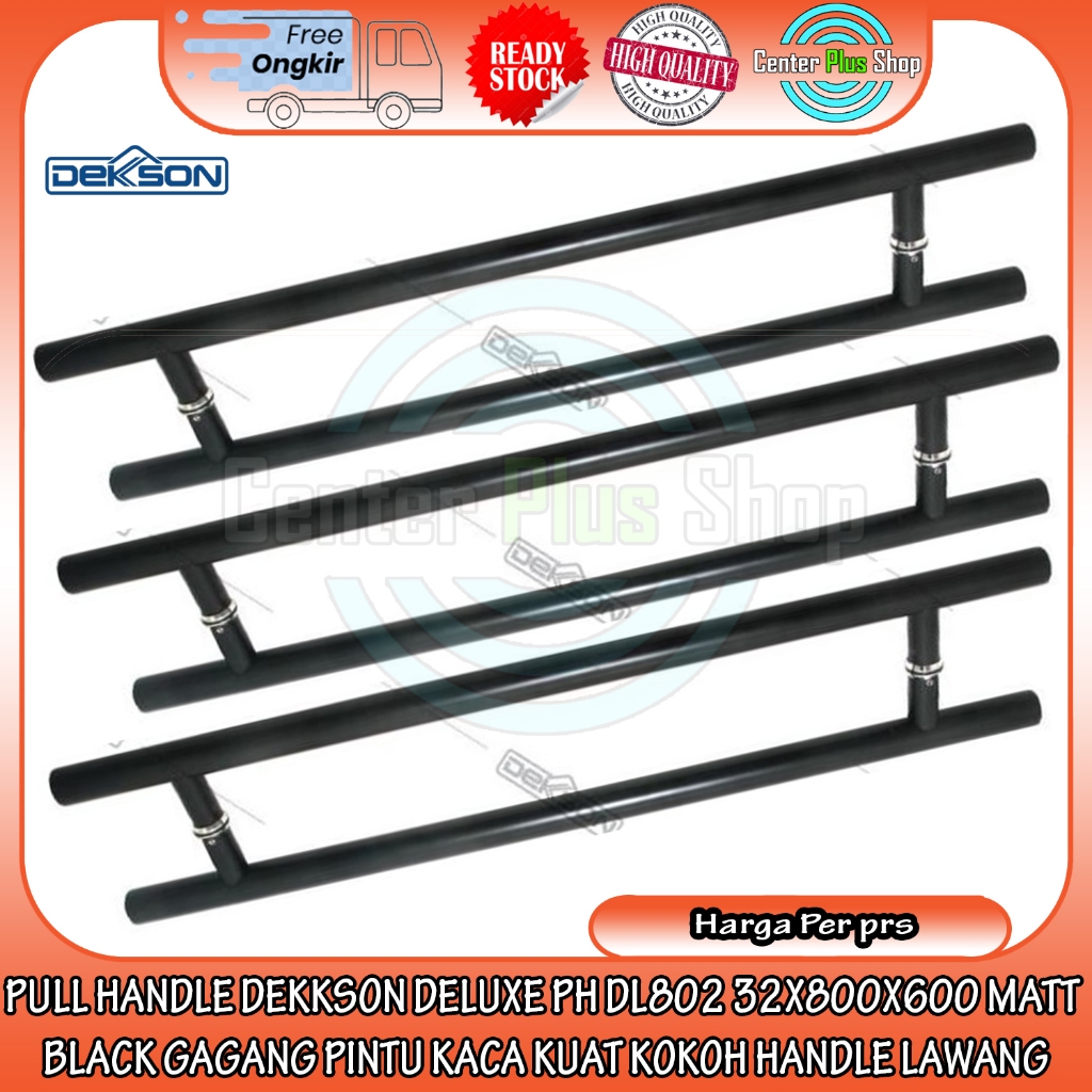 PULL HANDLE DEKKSON DELUXE PH DL802 32X800X600 MATT  BLACK GAGANG PINTU KACA KUAT KOKOH HANDLE LAWAN