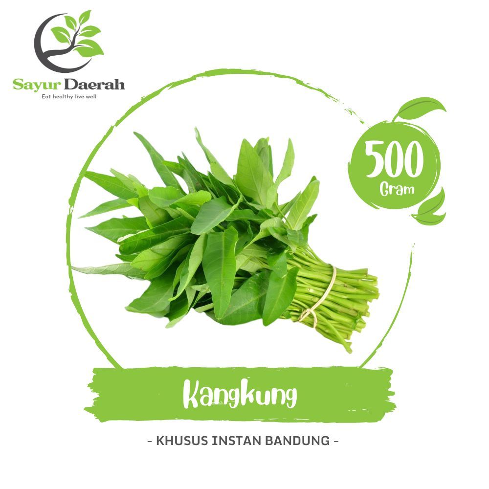 

Kangkung 500 Gr | Sayur Daerah