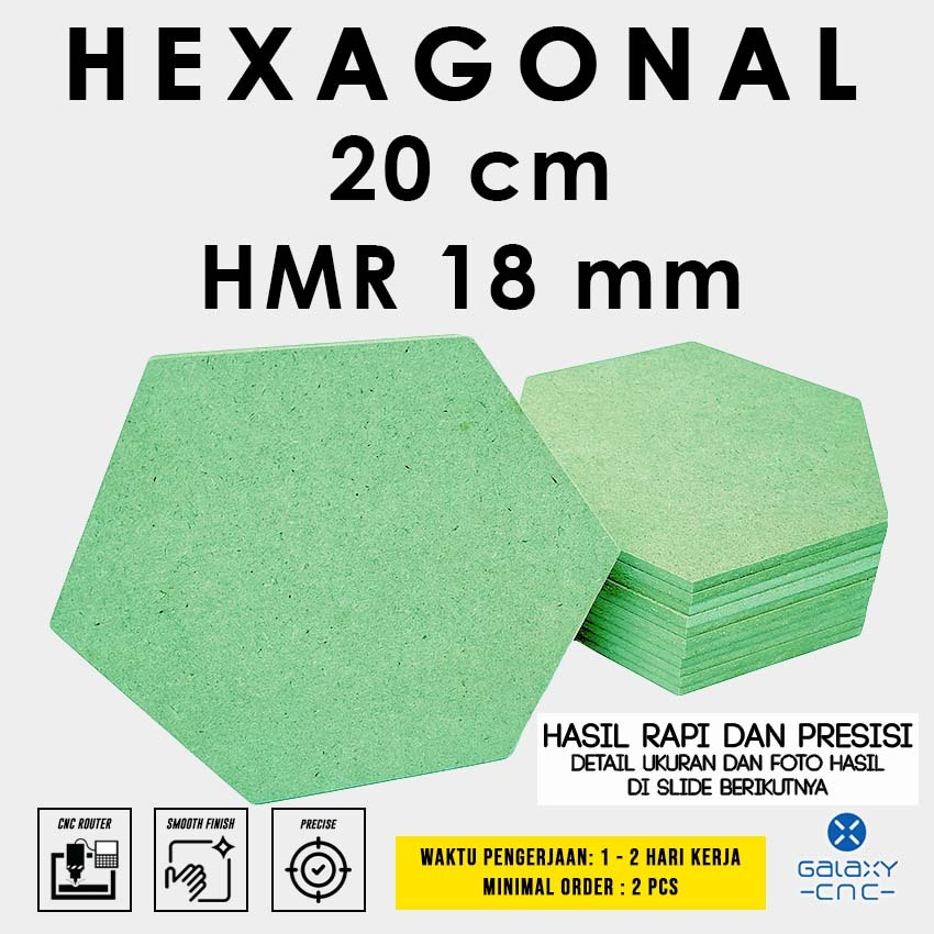 Hexagonal 20 cm - HMR 18 mm - Custom papan MDF