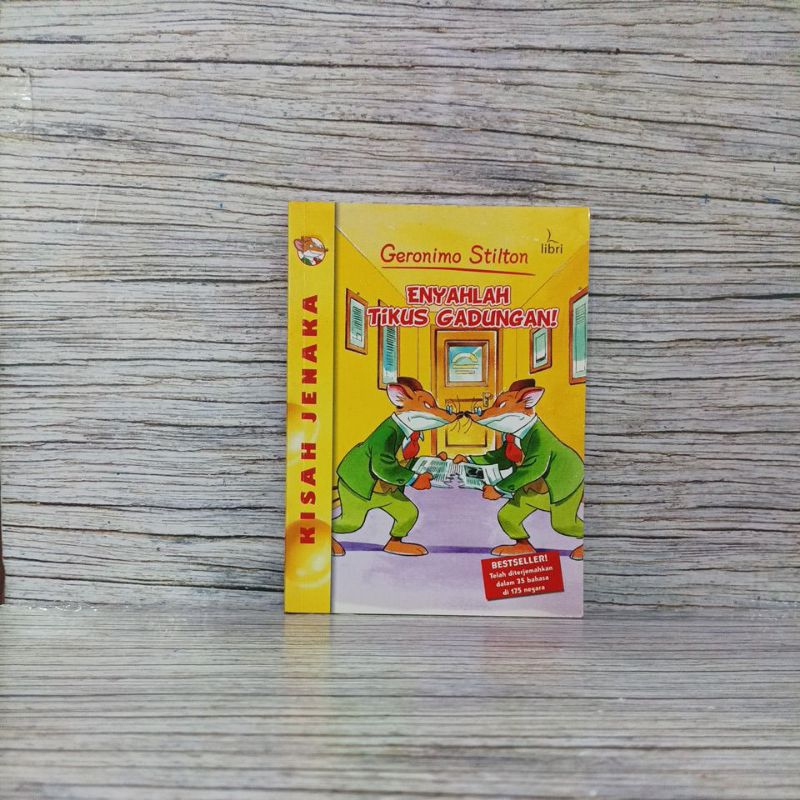 Geronimo Stilton Kisah Jenaka - ENYAHLAH TIKUS GADUNGAN