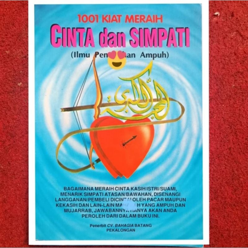 1001 KIAT MERAIH CINTA dan SIMPATI (Ilmu Pengasihann MAHABBAH Ampuh)
