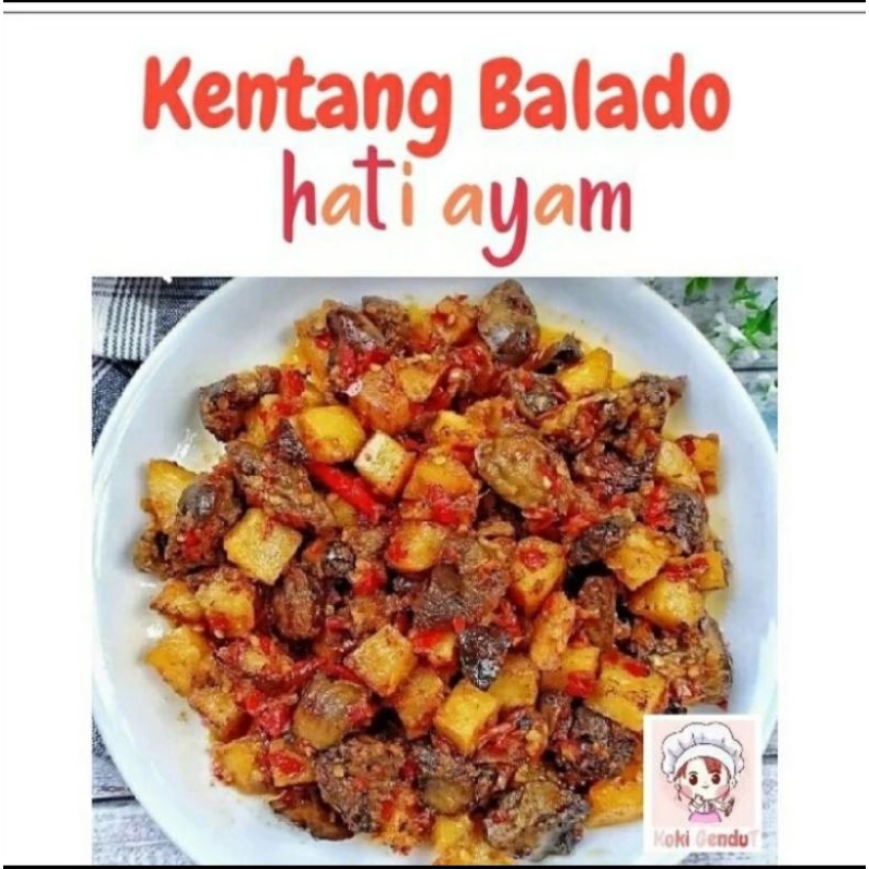 

kentang balado ati ayam makanan siap saji lauk matang halal