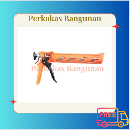 ALAT TEMBAK LEM KALENG BESI/ALAT TEMBAK LEM PVC/ ALAT TEMBAK LEM ABS/ ALAT TEMBAK BOTOL SEALANT/ALAT