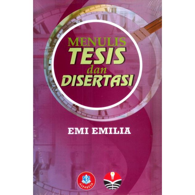 Menulis Tesis dan Disertasi