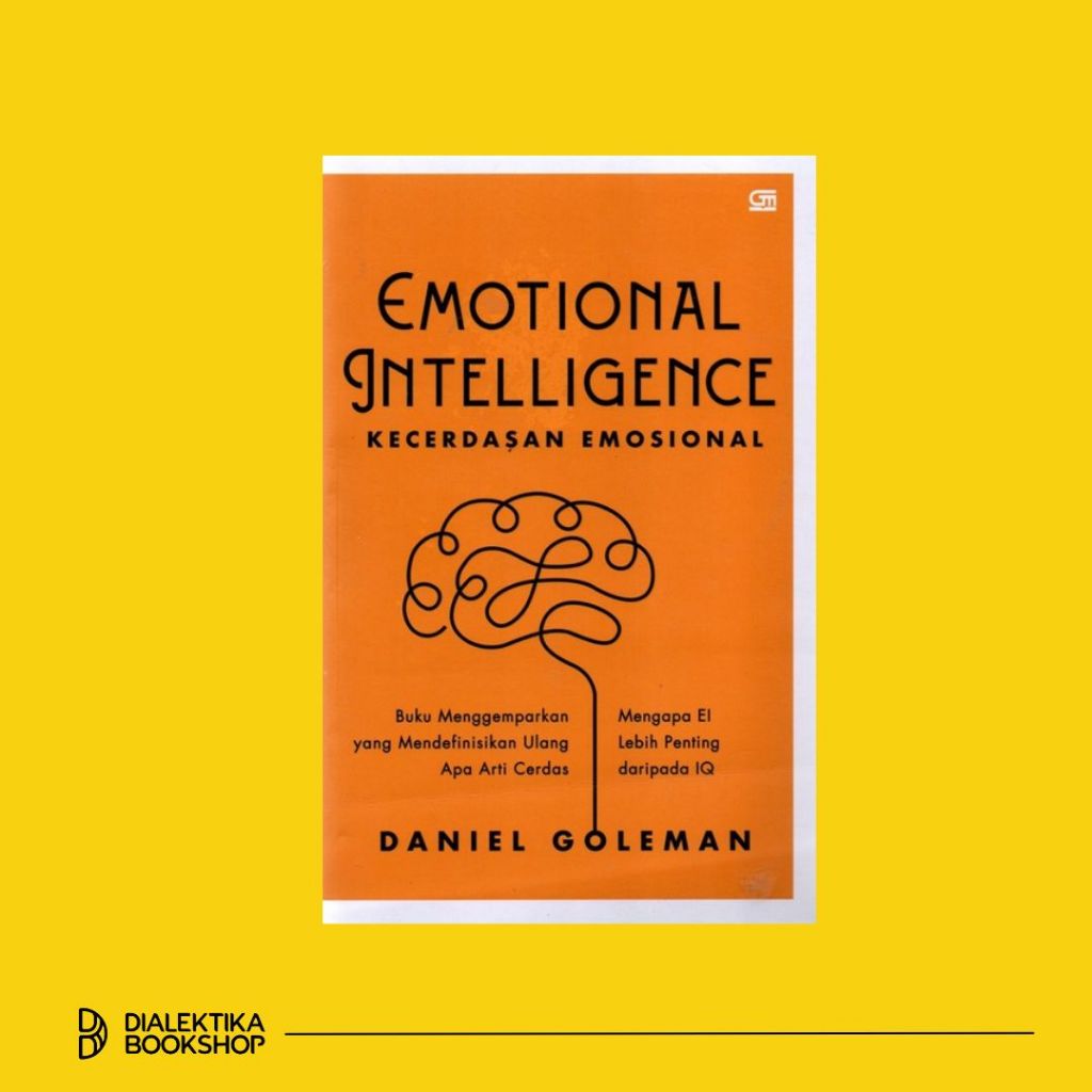 emotional intelligence - daniel goleman