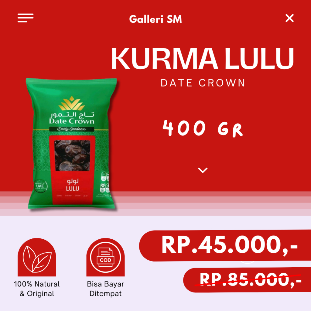 

Kurma Lulu Date Crown 400 gr Premium Dates Emirates Korma Organik Asli