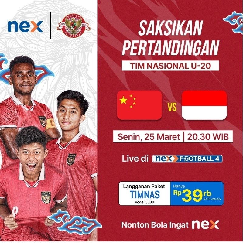 Paket Nex Parabola Timnas U-20  Friendly Match Indonesia Vs China
