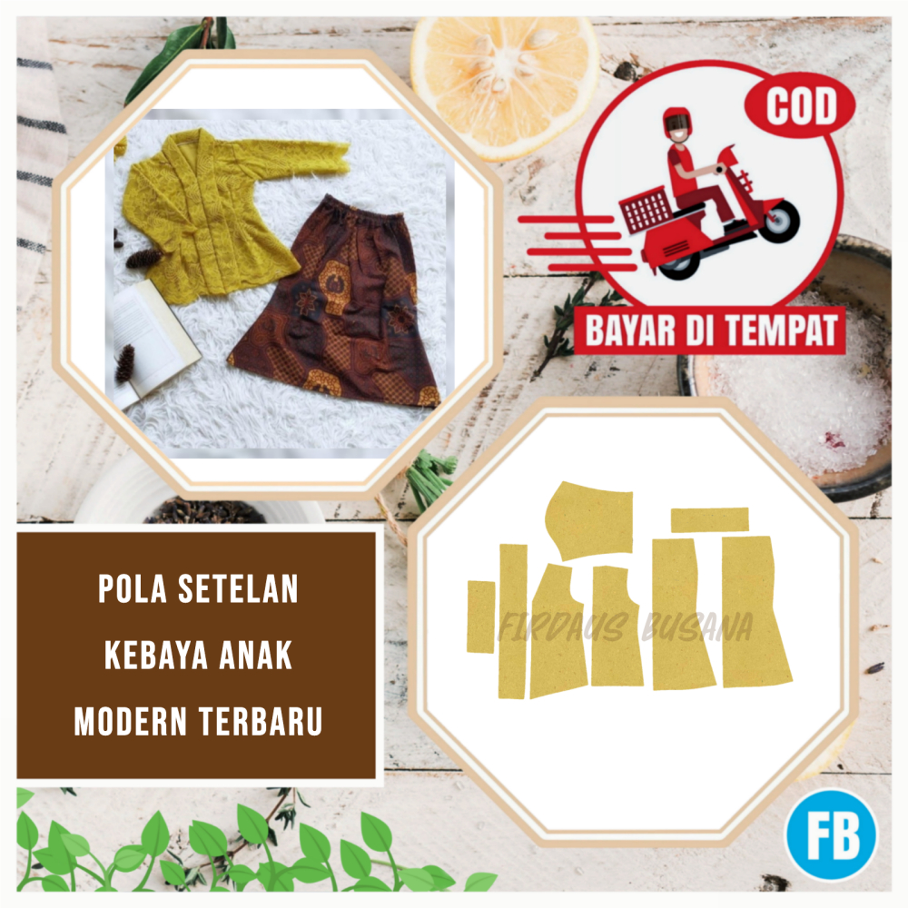 Pola Setelan Kebaya Anak Perempuan Modern – Pola Jahit Kebaya Anak Instan Firdaus Busana