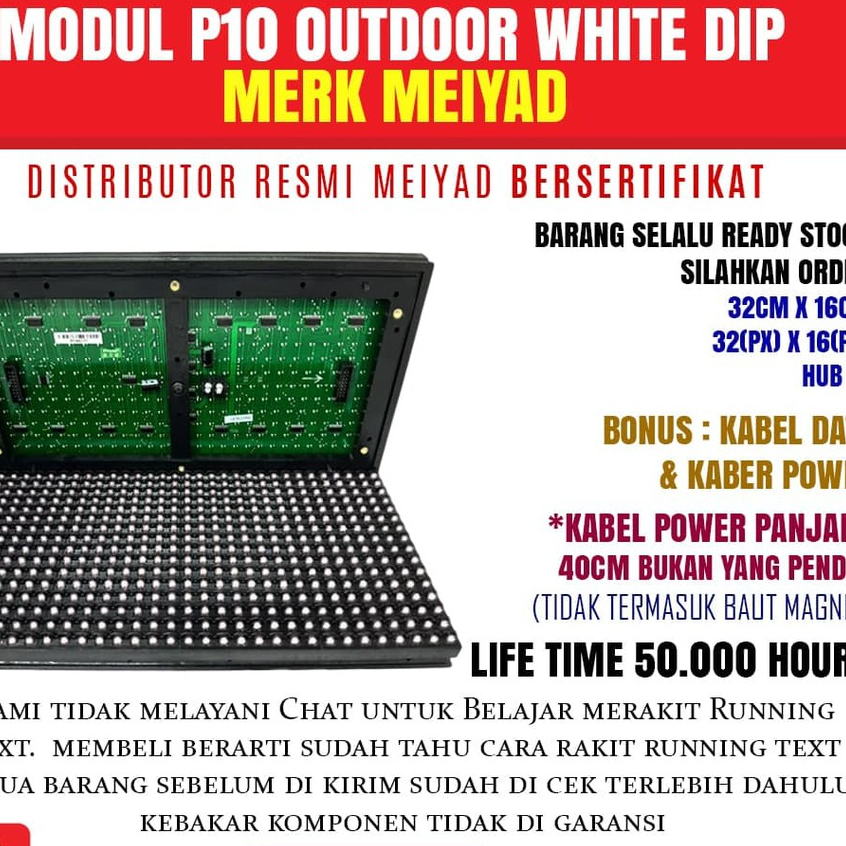 PANEL MODUL MODULE LED P10 PUTIH DIP 6 BAUT MEIYAD