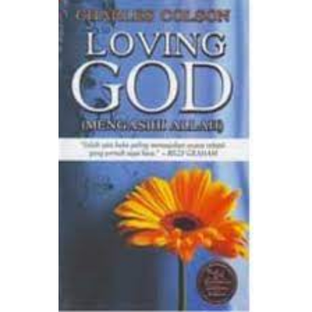 Buku rohani kristen Mengasihi Allah - Loving God (Charles Colson)