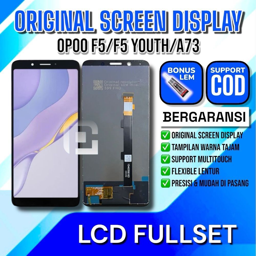 LCD TOUCHSCREEN OPPO F5 F5 YOUTH / LCD OPPO A73