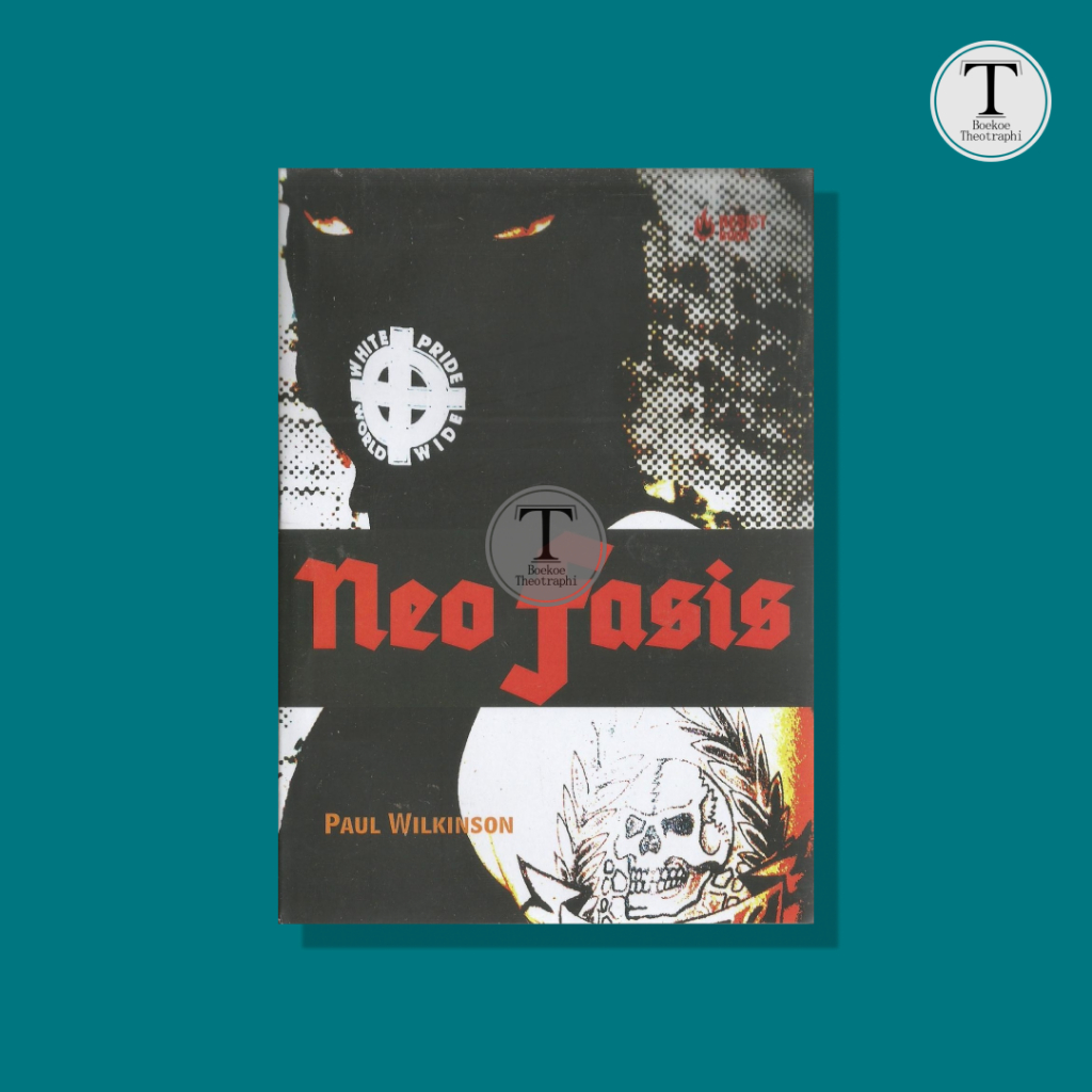 NEO FASIS - Paul Wilkinson