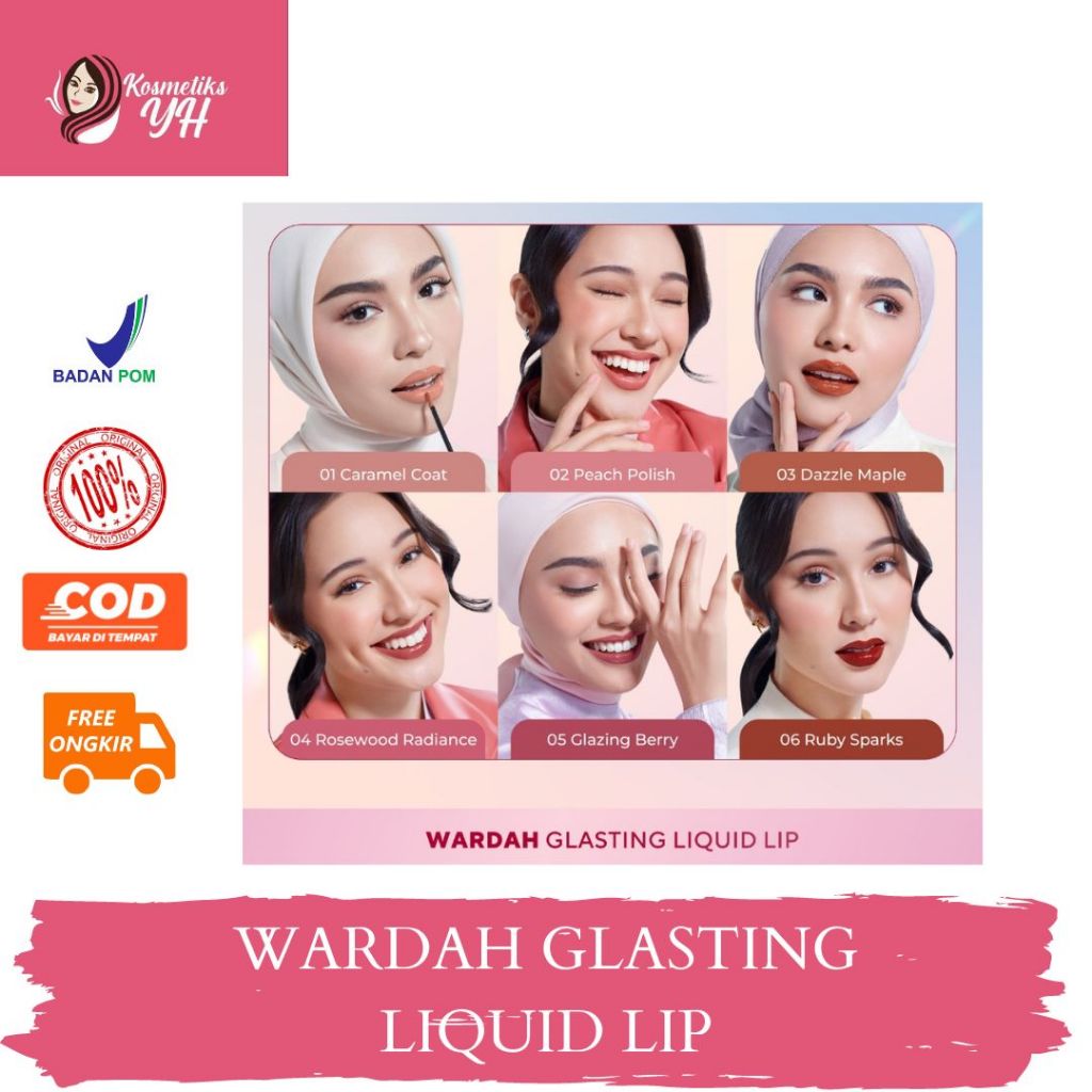 WARDAH GLASTING LIQUID LIPSTIK ATAU WARDAH LIP DAN GLASTING WARDAH