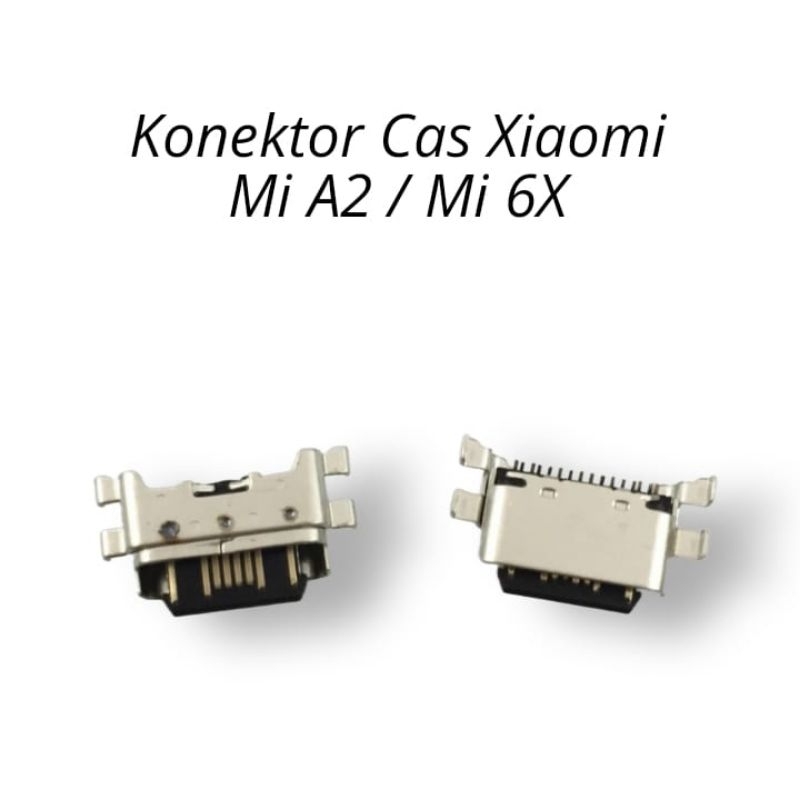 Konektor Cas Xiaomi Mi A2 / 6X