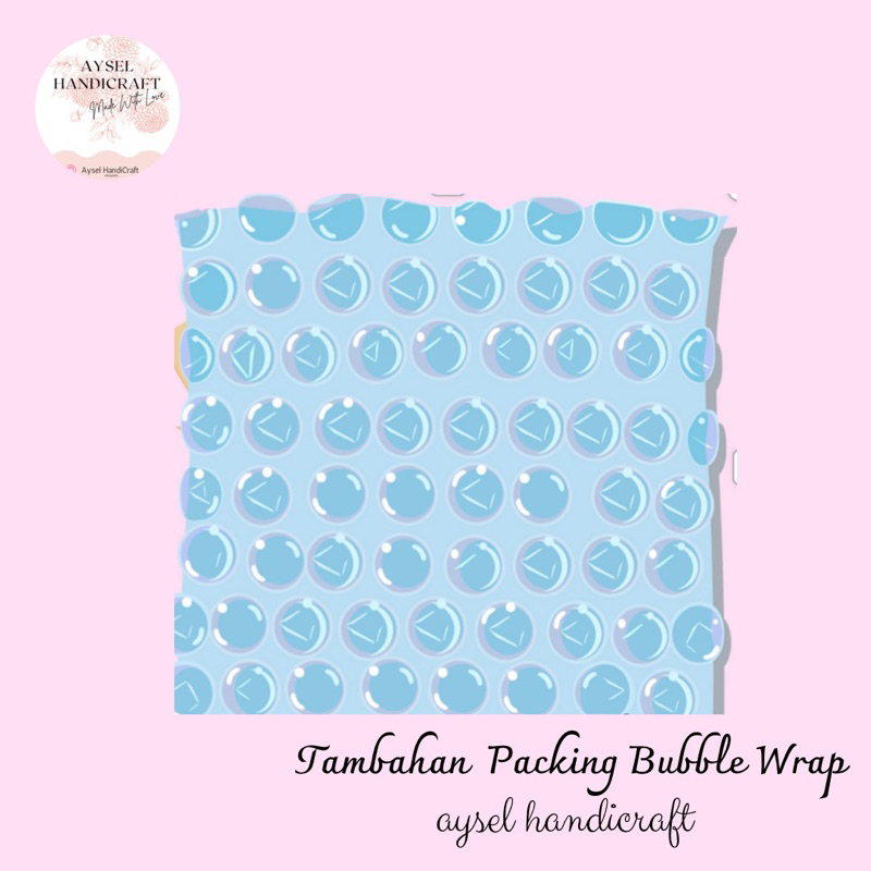 

Tambahan Packing Extra Bubble Wrap