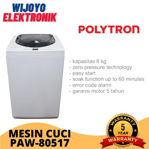 POLYTRON MESIN CUCI 8 KG TOP LOADING PAW 80517 WM