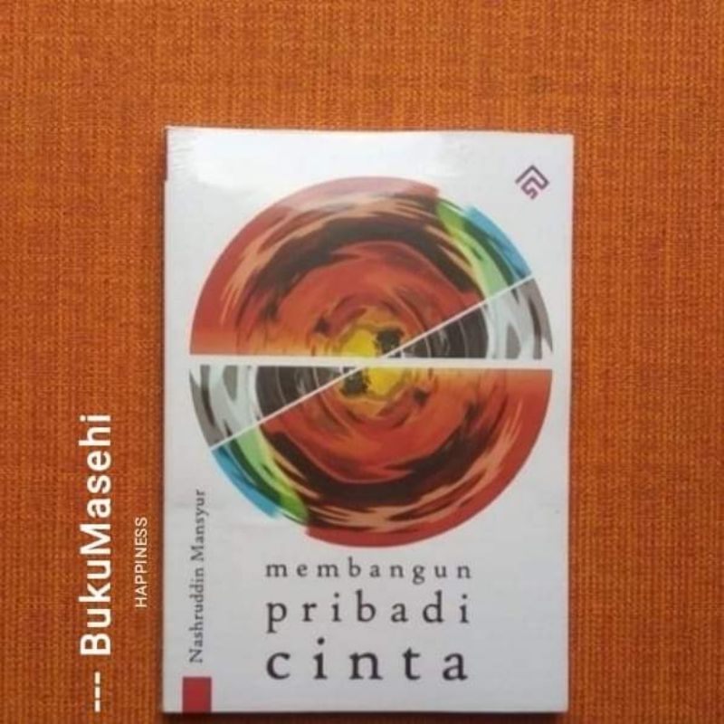 MEMBANGUN PRIBADI CINTA