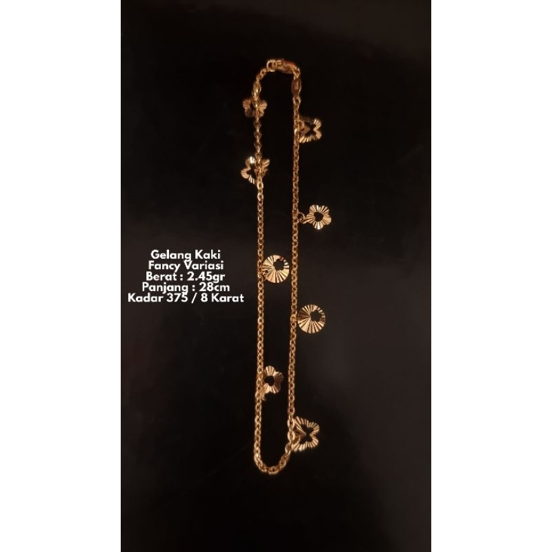 Gelang Kaki Emas Model Fancy Variasi Kadar 375