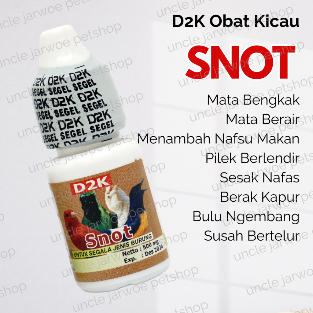 SNOT D2K OBAT BURUNG SAKIT MATA SNOT BERAIR PILEK SESAK NAFAS BERAK KAPUR BULU NGEMBANG