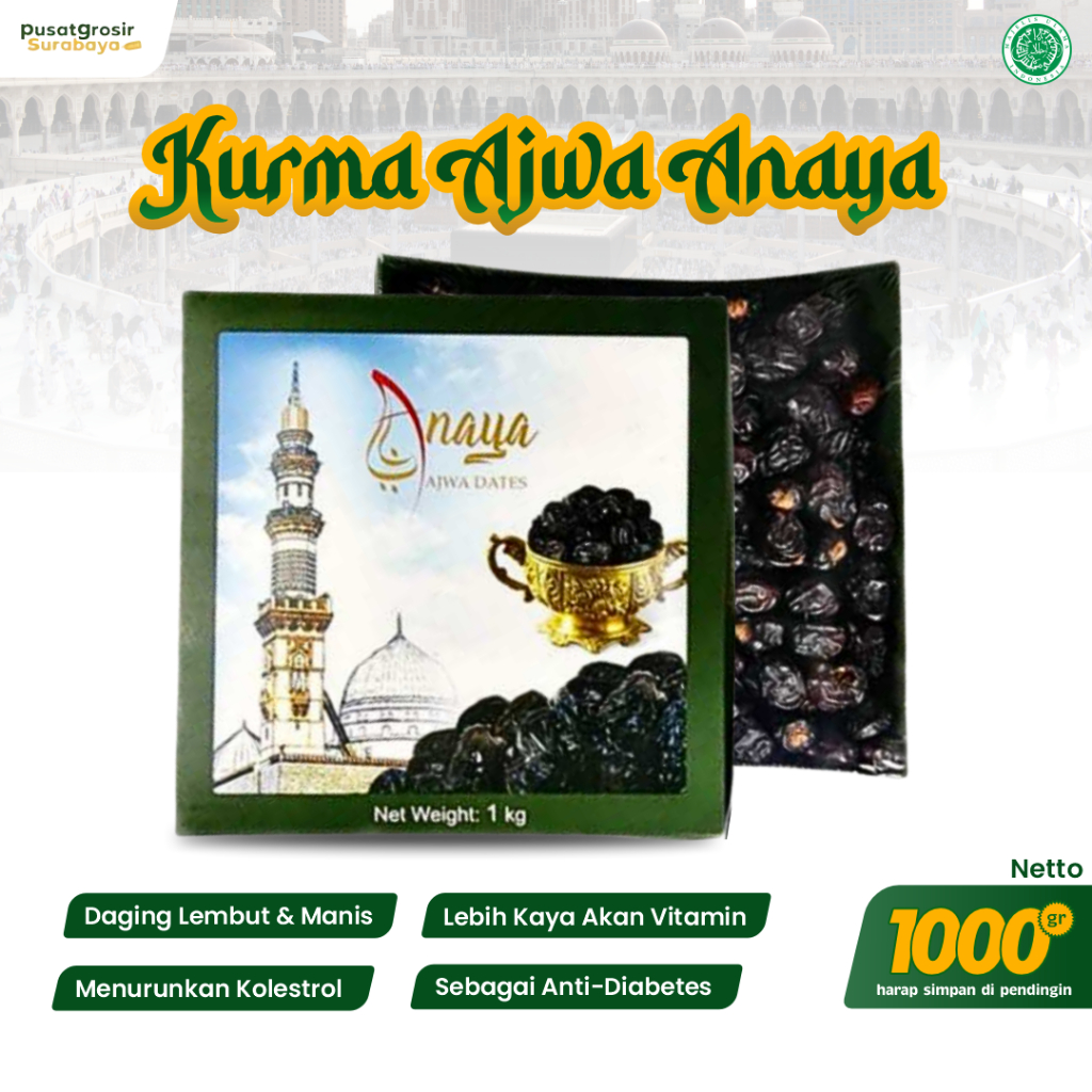 

Kurma Ajwa Dates Anaya 1kg Original Manis Daging Tebal Biji Kecil Asli Arab Saudi Import