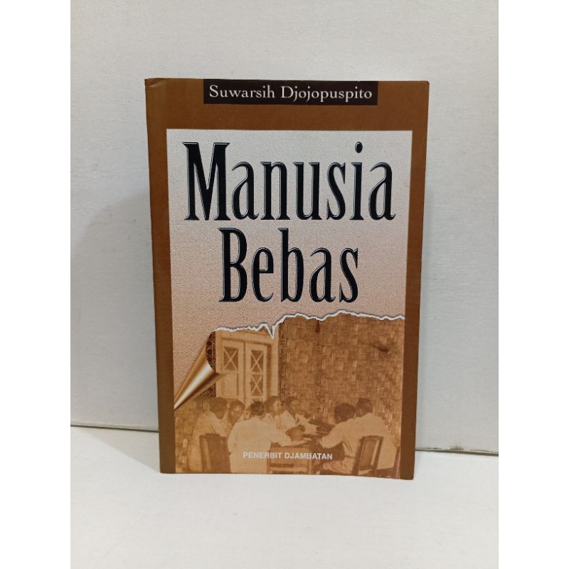 Buku Manusia Bebas By Suwarsih Djojopuspito