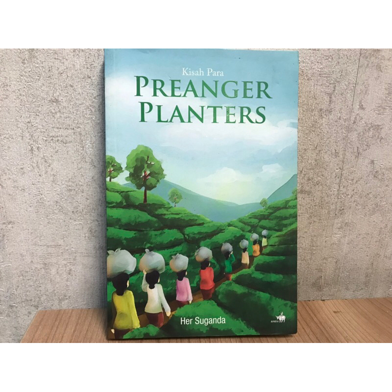 Kisah Para Preanger Planters