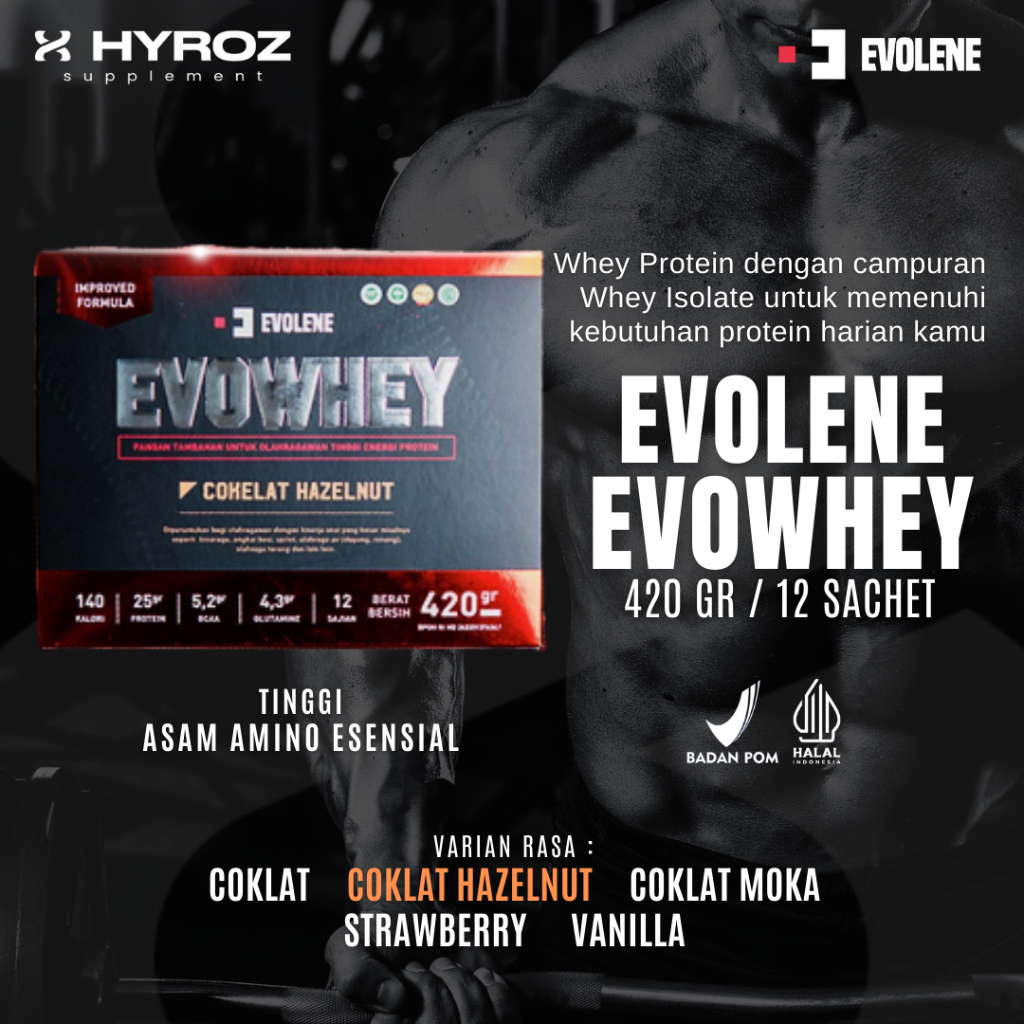 EVOLENE : EVOWHEY 420gr / 12sachet - RASA COKLAT HAZELNUT | Halal & BPOM