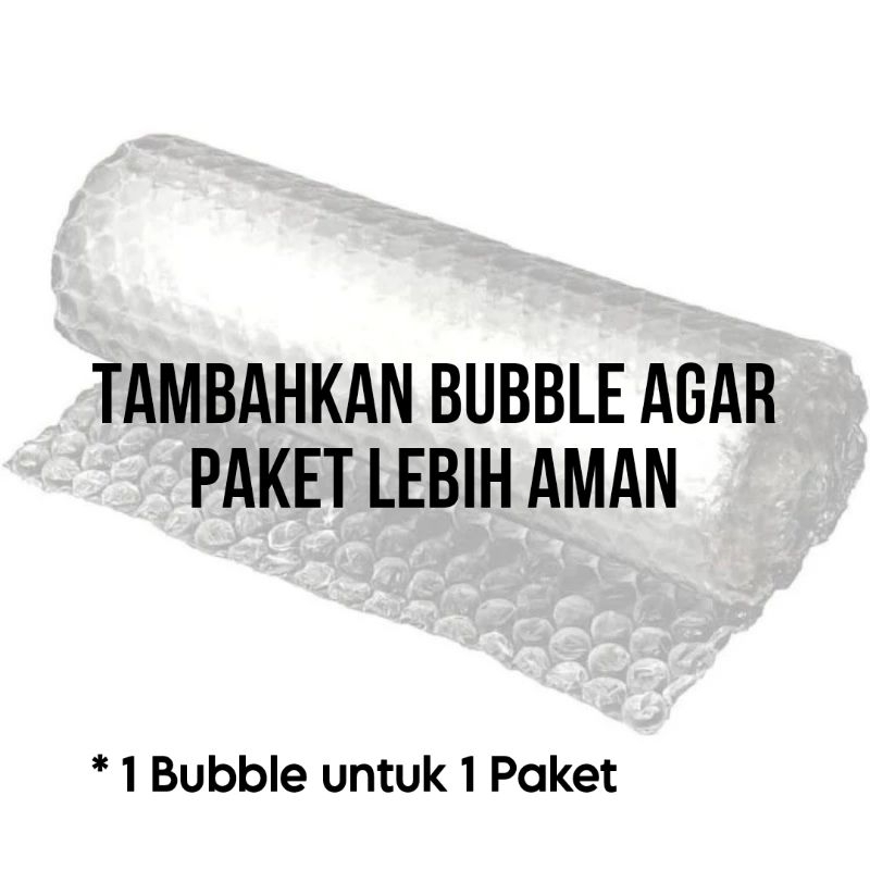 

extra tambahan bubble untuk barang pecah belah