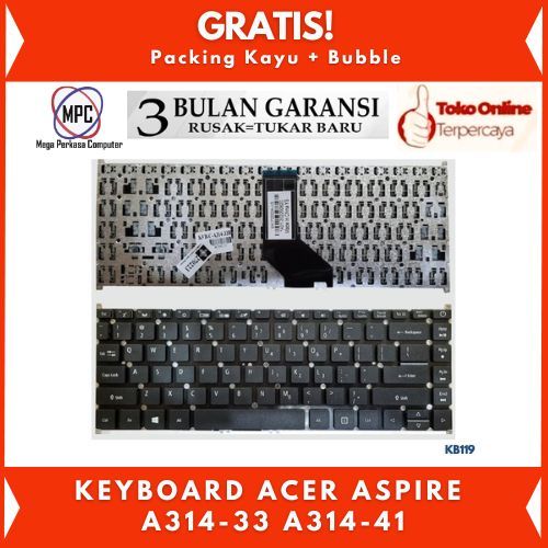 Keyboard Laptop Acer Aspire 3 A314 A314-21 A314-41 33 31 A514 Hitam Free Packing Kayu