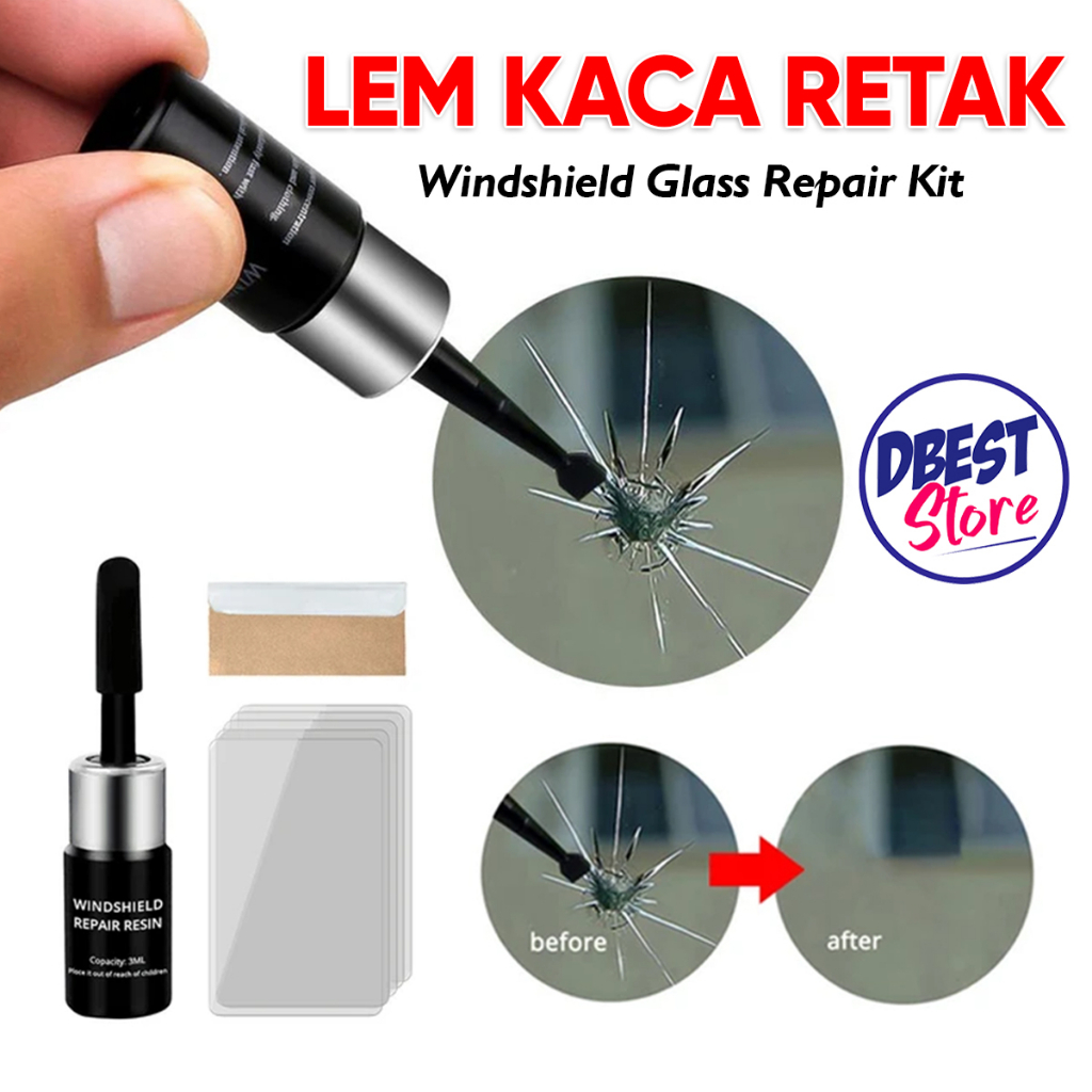 Lem Kaca Retak Mobil Windshield Repair Kit Glass Lem Perekat Kaca LCD HP Aquarium Pecah Serba Guna