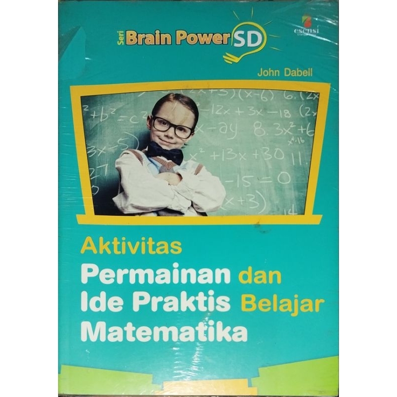 

Brain Power "Aktivitas bermain dan ide praktis belajar matematika