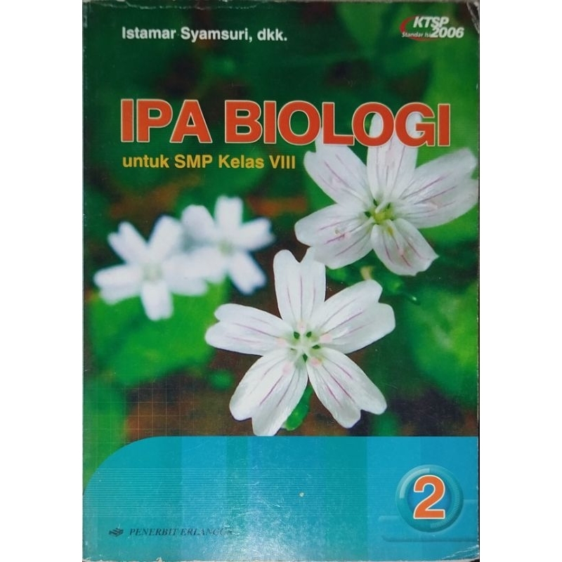 

Ipa biologi kelas 8 smp/mts Erlangga