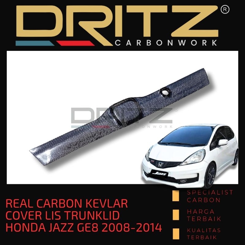 Carbon Kevlar Cover Lis Trunklid Honda Jazz ge8 2008-2014 panel bagasi