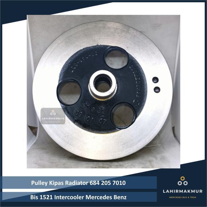Pulley Kipas Radiator Bis 1521 Intercooler Mercedes Benz